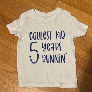 Coolest Kid 5 Years Runnin' White T-Shirt